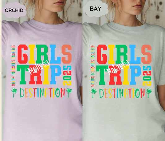 Custom Girls Trip 2025 Shirts Personalized Girl Vacation Weekend Matching Tshirts Beach Summer Vacay Mode Tees Girl Gang Group T-shirts Gift