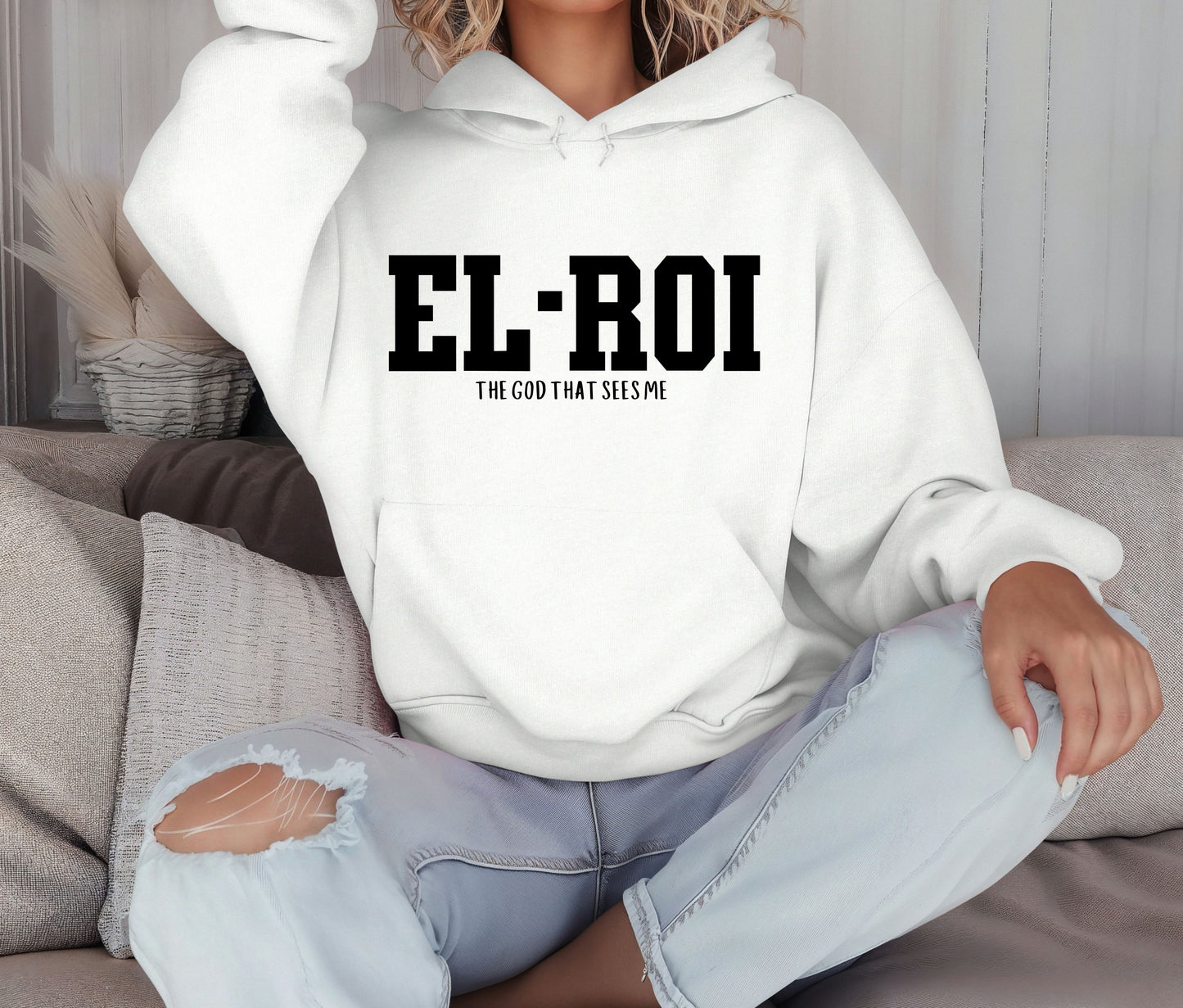 EL-ROI Hoodie – The God That Sees Me | Personalized Christian Hoodie | Faith-Based Custom Sweatshirt for Women & Men | Bible Verse Apparel