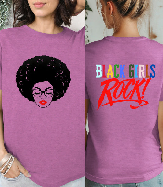 Black Girls Rock T-Shirt – Empowerment Graphic Tee for Women – Bold Afro Queen Shirt – Melanin Magic Apparel