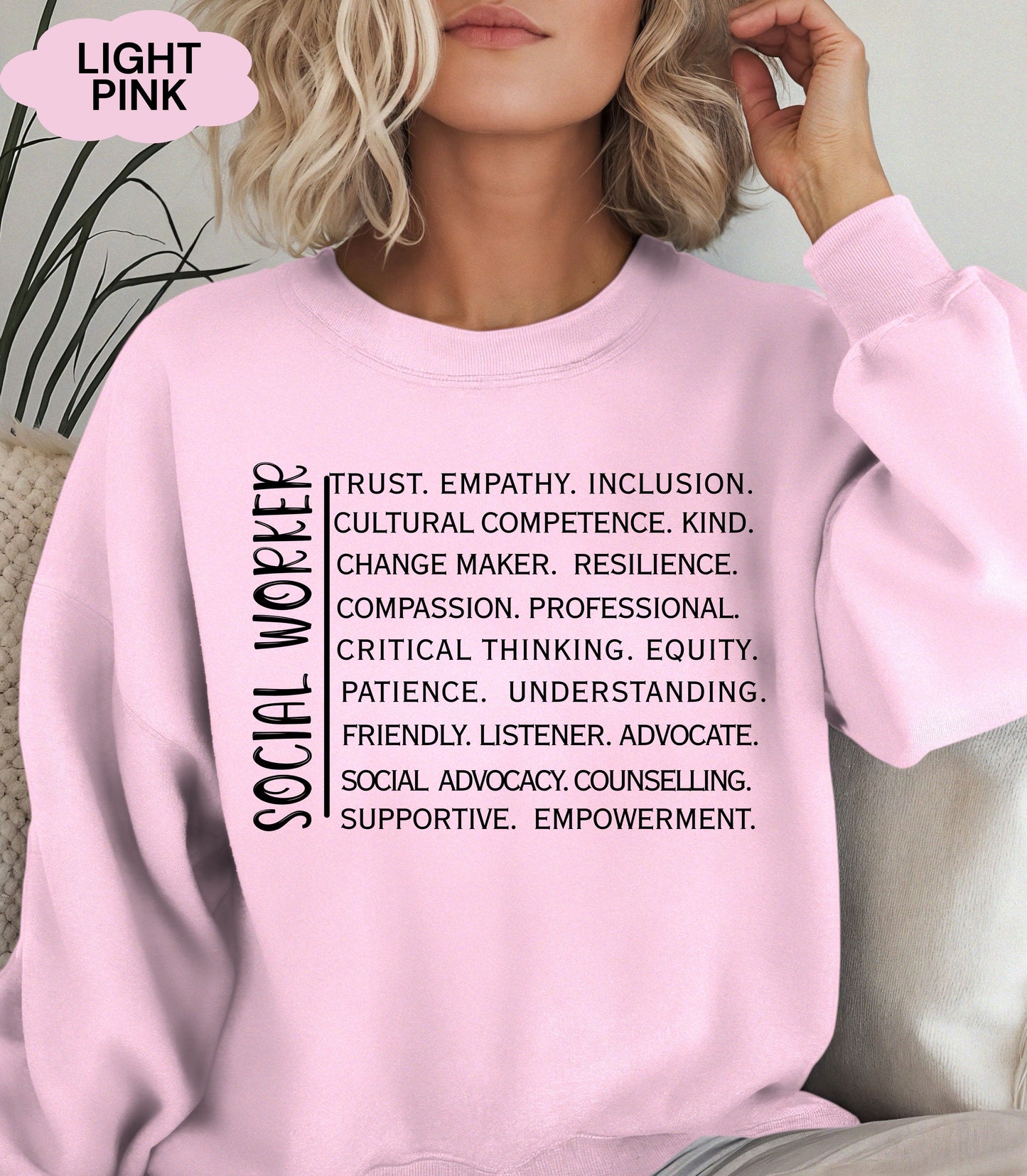 Custom Unisex Sweatshirt For SocIal Workers