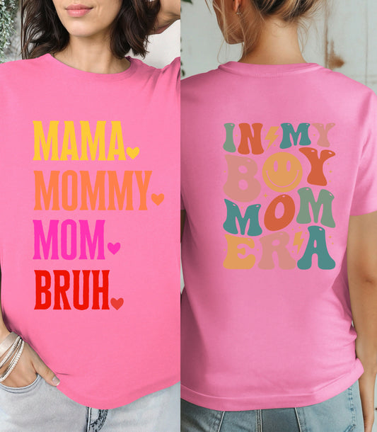 In my mom Era- Mom Shift-Funny Mom & Dad “BRUH” Shirts and Sweatshirts – Mummy, Daddy, Bruh Family Matching Set