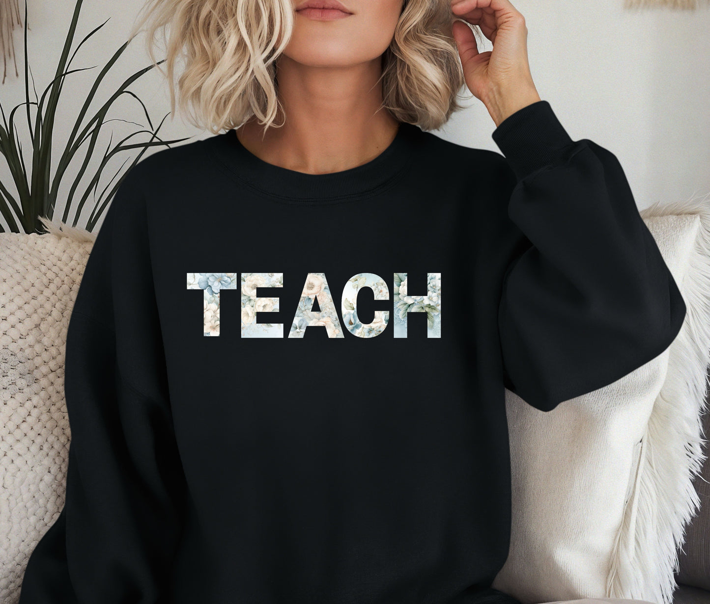 Custom TEACH Teacher Sweatshirt – Cozy Crewneck for Educators, Back to School Teacher Gift, Teacher Appreciation Shirt, Teacher Outfit Pullover