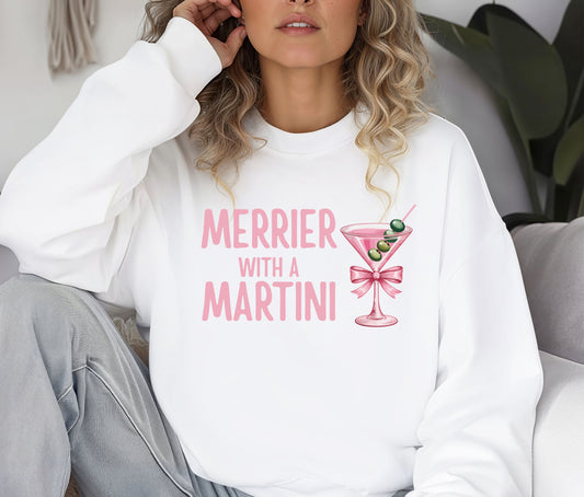 ๐ธ Merrier With a Martini Sweatshirt | Funny Holiday Cocktail Crewneck | Festive Christmas Party Sweater | Gift for Her