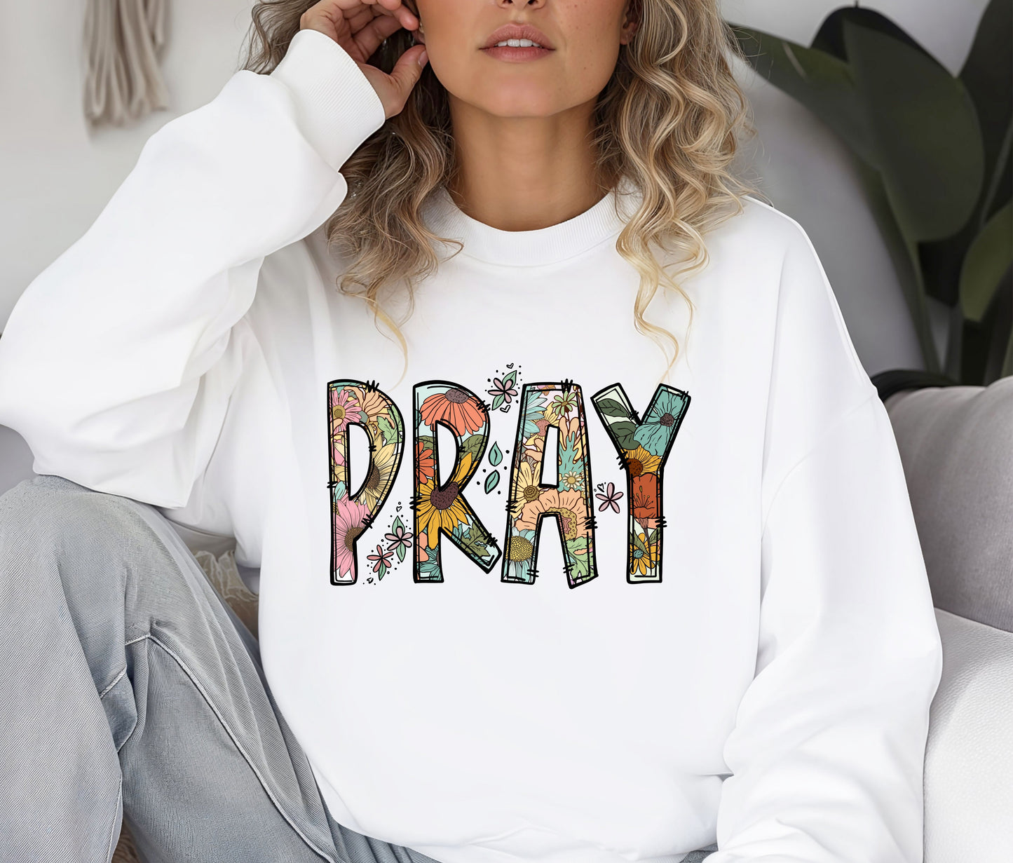 PRAY Sweatshirt β Floral Christian Crewneck, Faith-Based Pullover, Religious Inspirational Sweater, Cozy Prayer Shirt