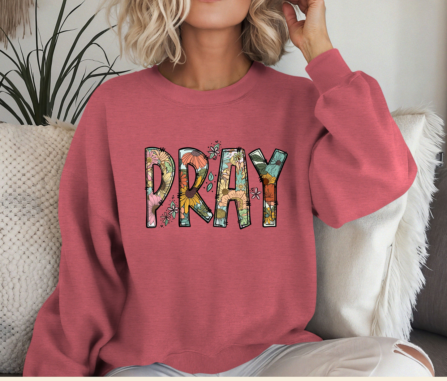 PRAY Sweatshirt β Floral Christian Crewneck, Faith-Based Pullover, Religious Inspirational Sweater, Cozy Prayer Shirt