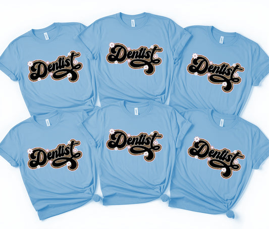 Dentist T-Shirt | Dental Office Shirt | Dentist Appreciation Gift | Dental Hygienist Shirt | Dentistry Graphic Tee
