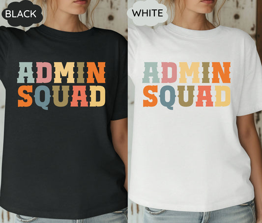 Custom Office Squad & Admin Squad Shirts – Personalized Group Tees for Teams, Work Events, Corporate Gifts, and Bulk Orders