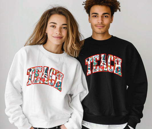 Custom TEACH Teacher Sweatshirt – Cozy Crewneck for Educators, Back to School Teacher Gift, Teacher Appreciation Shirt, Teacher Outfit Pullover