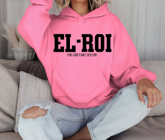 EL-ROI Hoodie – The God That Sees Me | Personalized Christian Hoodie | Faith-Based Custom Sweatshirt for Women & Men | Bible Verse Apparel
