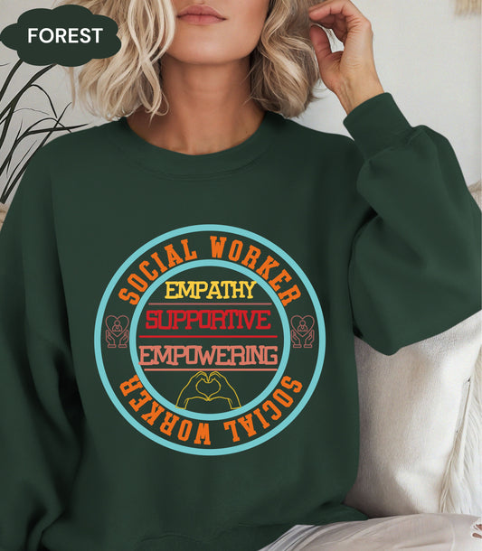 Custom Unisex Sweatshirt  For SocIal Workers