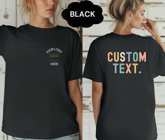 Custom Logo Shirt with Company Name on Back – Personalized Business Branding Tee – Custom Workwear T-Shirt for Teams, Events, and Staff