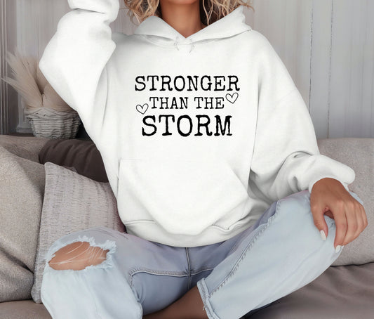 Stronger Than the Storm Hoodie – Inspirational Unisex Sweatshirt, Faith-Based Positive Quote Hoodie, Mental Health Awareness Gift, Christian Encouragement Apparel