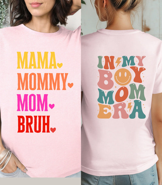 In my mom Era- Mom Shift-Funny Mom & Dad “BRUH” Shirts and Sweatshirts – Mummy, Daddy, Bruh Family Matching Set