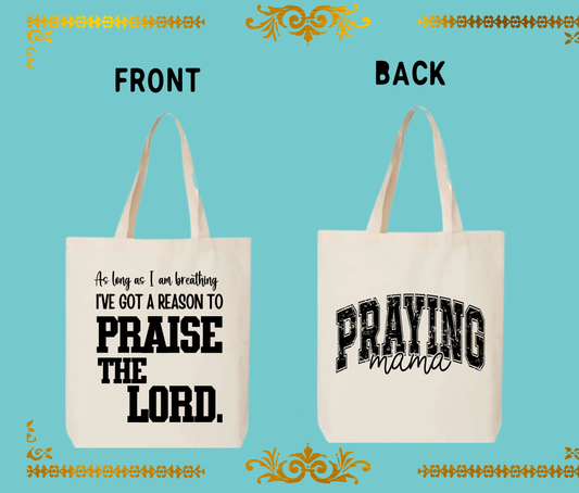 Praying Mama tote bag, Tote Bag, Tote, Totes Bags, Custom Bag Totes, Gift for her, custom Totes Bag Gift, Gift For Mom, Canvas Bag, Canvas Bags