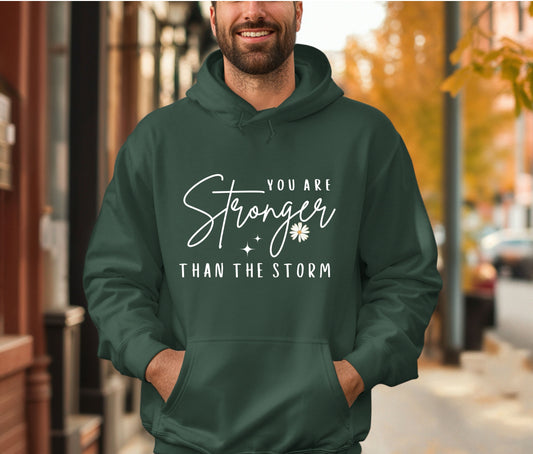 Stronger Than the Storm Hoodie – Inspirational Unisex Sweatshirt, Faith-Based Positive Quote Hoodie, Mental Health Awareness Gift, Christian Encouragement Apparel