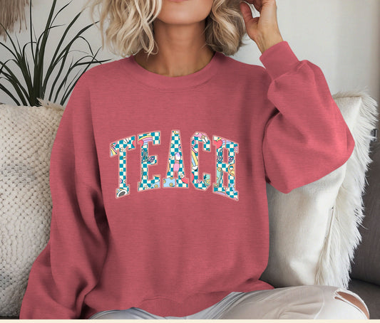 Custom TEACH Teacher Sweatshirt – Cozy Crewneck for Educators, Back to School Teacher Gift, Teacher Appreciation Shirt, Teacher Outfit Pullover